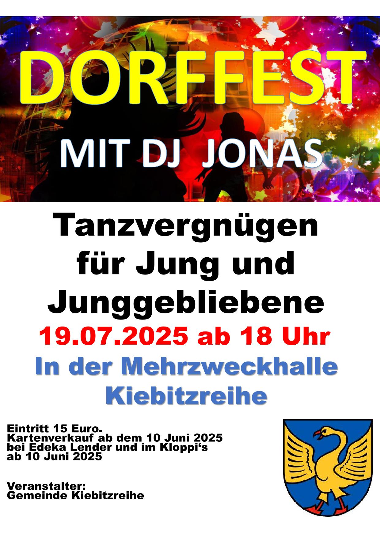 DORFFEST MIT DJ JONAS Tanzvergnügen für Jung und Junggebliebene